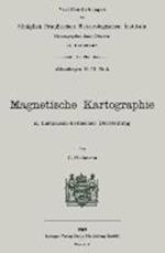Magnetische Kartographie in historisch-kritischer Darstellung