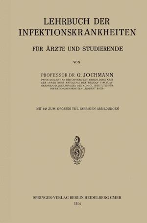 Lehrbuch der Infektionskrankheiten f. Aerzte u. Studierende