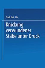 Knickung Verwundener Stäbe Unter Druck