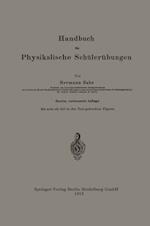 Handbuch Für Physikalische Schülerübungen