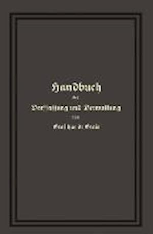 Handbuch der Verfassung und Verwaltung in Preußen und dem Deutschen Reiche