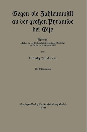 Gegen Die Zahlenmystik an Der Großen Pyramide Bei Gise