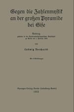Gegen Die Zahlenmystik an Der Großen Pyramide Bei Gise