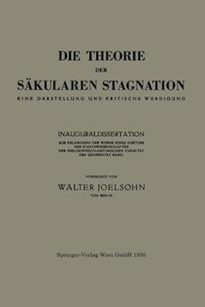 Die Theorie der Säkularen Stagnation