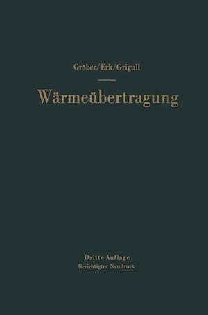 Die Grundgesetze der Wärmeübertragung