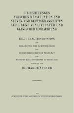 Die Beziehungen Zwischen Menstruation und Nerven- und Geisteskrankheiten auf Grund von Literatur und Klinischer Beobachtung