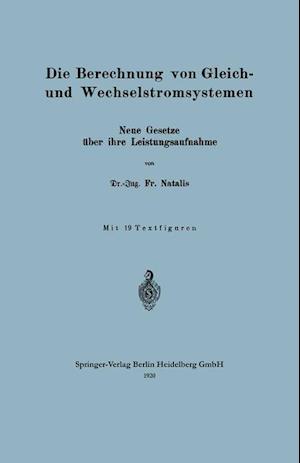 Die Berechnung Von Gleich- Und Wechselstromsystemen