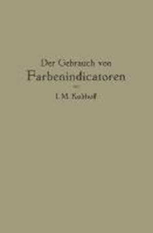 Der Gebrauch Von Farbenindicatoren