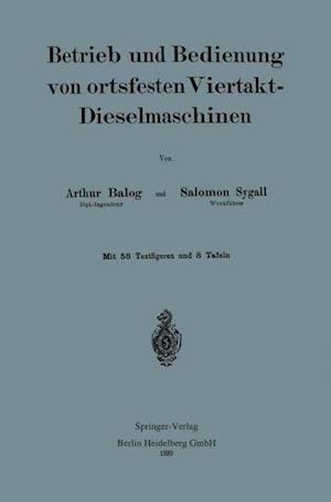 Betrieb Und Und Bedienung Von Ortsfesten Viertakt-Dieselmaschinen