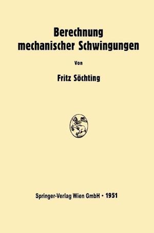 Berechnung Mechanischer Schwingungen