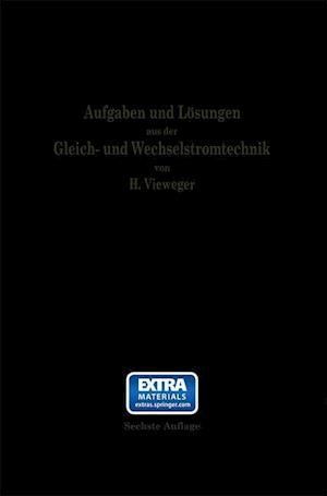 Aufgaben Und Lösungen Aus Der Gleich- Und Wechselstromtechnik