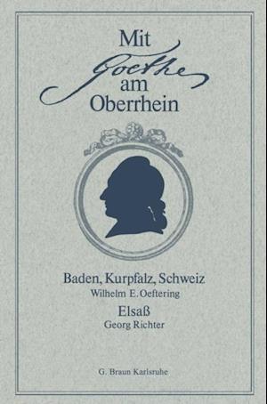 Mit Goethe am Oberrhein