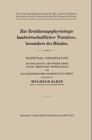 Zur Ernährungsphysiologie landwirtschaftlicher Nutztiere, besonders des Rindes