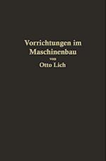 Vorrichtungen im Maschinenbau nebst Anwendungsbeispielen