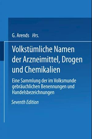 Volkstümliche Namen der Arzneimittel, Drogen und Chemikalien