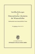 Die Veröffentlichungen der Österreichischen Akademie der Wissenschaften Mathematisch-naturwissenschaftliche Klasse