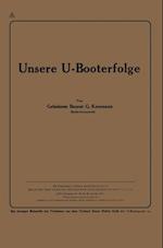 Unsere U-Booterfolge