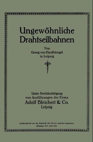 Ungewöhnliche Drahtseilbahnen