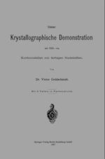 Ueber Krystallographische Demonstration mit Hilfe von Korkmodellen mit farbigen Nadelstiften