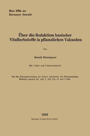 Über die Reduktion basischer Vitalfarbstoffe in pflanzlichen Vakuolen