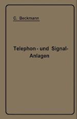 Telephon- und Signal-Anlagen