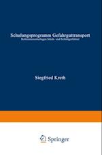 Schulungsprogramm Gefahrguttransport