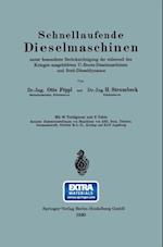 Schnellaufende Dieselmaschinen unter besonderer Berücksichtigung der während des Krieges ausgebildeten U-Boots-Dieselmaschinen und Bord-Dieseldynamos