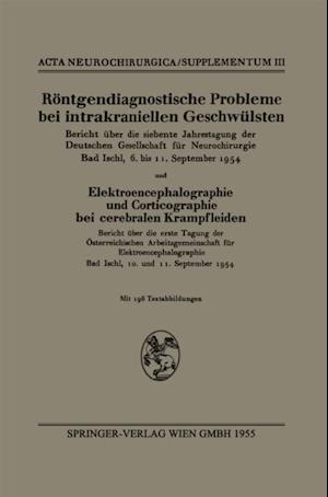 Röntgendiagnostische Probleme bei intrakraniellen Geschwülsten