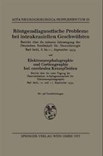 Röntgendiagnostische Probleme bei intrakraniellen Geschwülsten