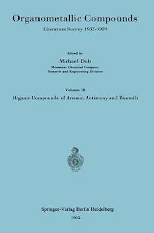 Organometallic Compounds : Literature Survey 1937-1959