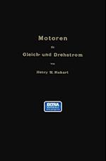 Motoren für Gleich- und Drehstrom