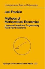 Methods of Mathematical Economics : Linear and Nonlinear Programming, Fixed-Point Theorems 