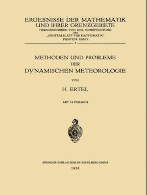 Methoden und Probleme der Dynamischen Meteorologie