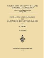 Methoden und Probleme der Dynamischen Meteorologie