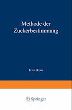 Methode der Zuckerbestimmung, insbesondere zur Bestimmung des Blutzuckers