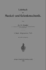 Lehrbuch der Muskel- und Gelenkmechanik