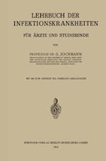 Lehrbuch der Infektionskrankheiten f. Aerzte u. Studierende