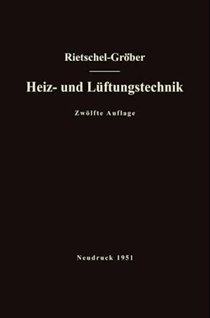 H. Rietschels Lehrbuch der Heiz- und Lüftungstechnik