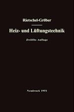 H. Rietschels Lehrbuch der Heiz- und Lüftungstechnik