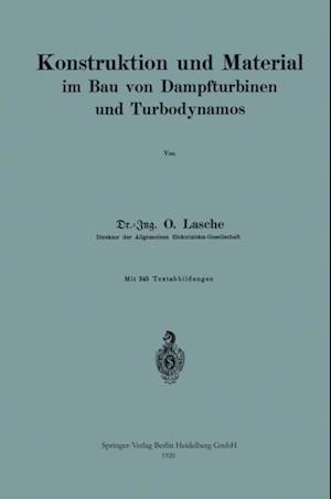 Konstruktion und Material im Bau von Dampfturbinen und Turbodynamos