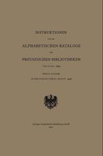 Instruktionen für die Alphabetischen Kataloge der Preuszischen Bibliotheken vom 10. Mai 1899