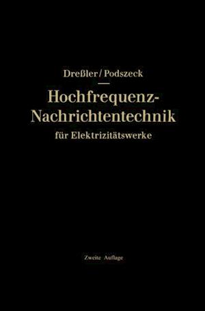 Hochfrequenz-Nachrichtentechnik für Elektrizitätswerke