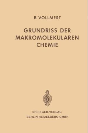 Grundriss der Makromolekularen Chemie