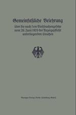 Gemeinfaßliche Belehrung über die nach dem Viehseuchengesetze vom 26. Juni 1909 der Anzeigepflicht unterliegenden Seuchen