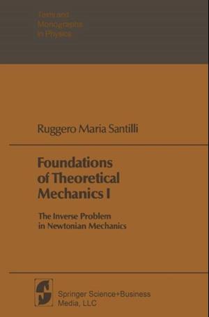 Foundations of Theoretical Mechanics I