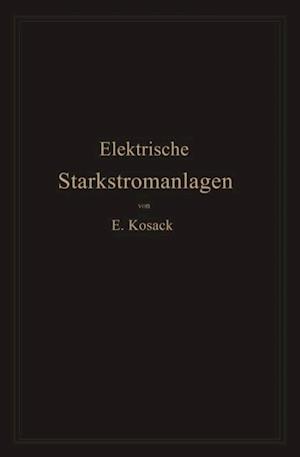 Elektrische Starkstromanlagen