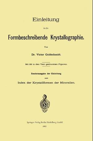 Einleitung in die Formbeschreibende Krystallographie