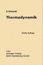 Einführung in die Technische Thermodynamik und in die Grundlagen der chemischen Thermodynamik