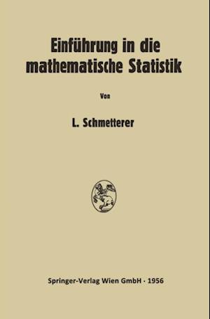 Einführung in die Mathematische Statistik