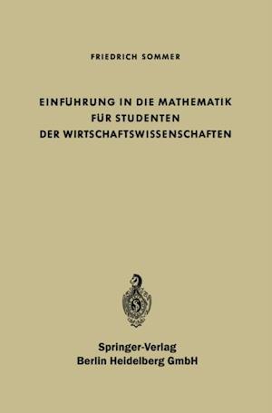 Einführung in die Mathematik für Studenten der Wirtschaftswissenschaften